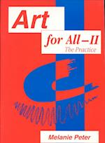 Art for All II - The Practice