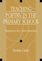 Teaching Poetry in the Primary School