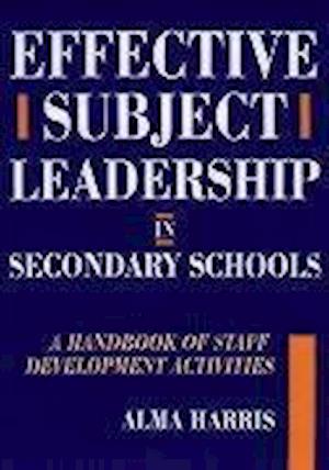 Effective Subject Leadership in Secondary Schools