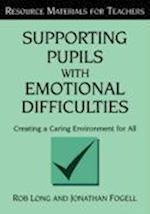Supporting Pupils with Emotional Difficulties