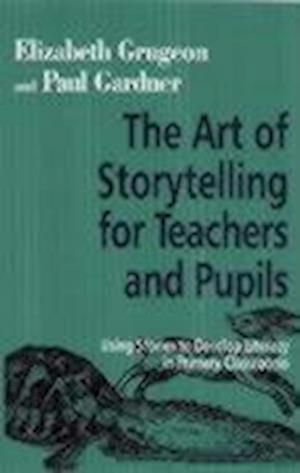 The Art of Storytelling for Teachers and Pupils