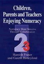 Children, Parents and Teachers Enjoying Numeracy