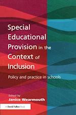 Special Educational Provision in the Context of Inclusion