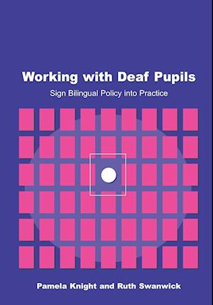 Working with Deaf Children