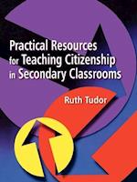 Practical Resources for Teaching Citizenship in Secondary Classrooms