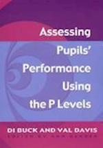 Assessing Pupil's Performance Using the P Levels
