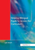 Helping Bilingual Pupils to Access the Curriculum