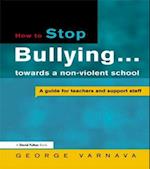 How to Stop Bullying towards a non-violent school