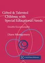 Gifted and Talented Children with Special Educational Needs