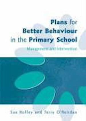 Plans for Better Behaviour in the Primary School