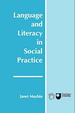Language and Literacy in Social Practice