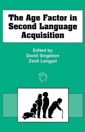 The Age Factor in Second Language Acquisition