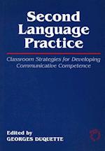 Second Language Practice