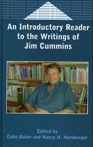 An Introductory Reader to the Writings of Jim Cummins