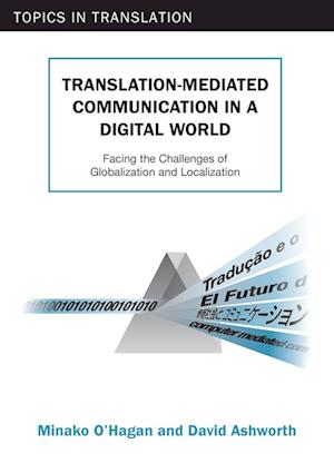 Translation-mediated Communication in a Digital World