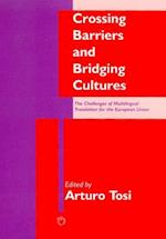 Crossing Barriers & Bridging Cultures