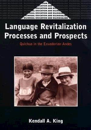 Language Revitalization Processes and Prospects