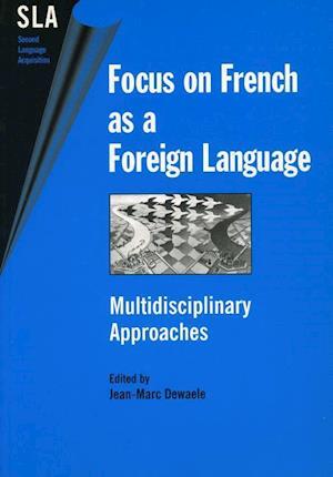 Focus on French as a Foreign Language