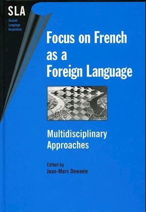 Focus on French as a Foreign Language