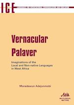 Vernacular Palaver