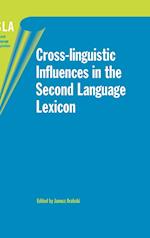 Cross-linguistic Influences in the Second Language Lexicon