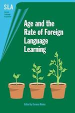 Age and the Rate of Foreign Language Learning