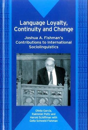 Language Loyalty, Continuity and Change