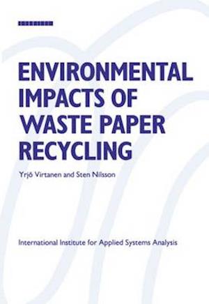 Environmental Impacts of Waste Paper Recycling