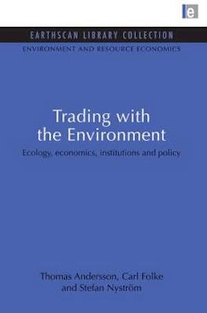 Trading with the Environment