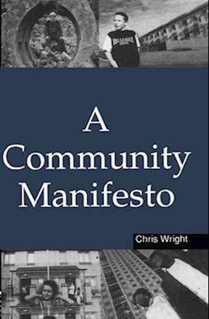 A Community Manifesto