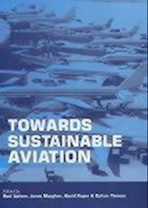 Towards Sustainable Aviation