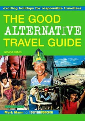 The Good Alternative Travel Guide