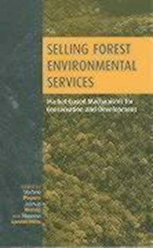 Selling Forest Environmental Services