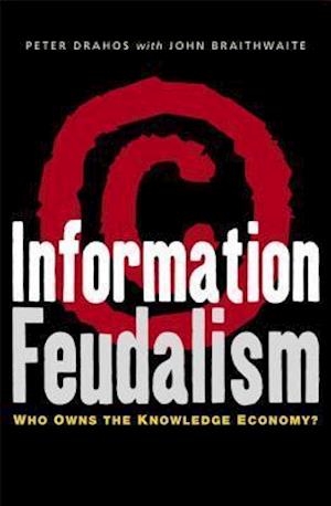 Information Feudalism