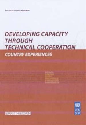 Developing Capacity Through Technical Cooperation