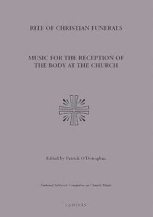 Music for Reception of the Body at the Church