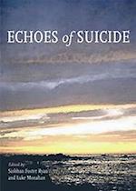 Echoes of Suicide