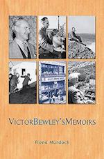 Victor Bewley's Memoirs