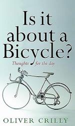 Is It about a Bicycle?