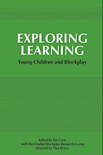 Exploring Learning