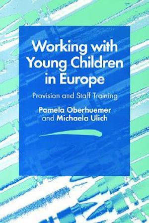 Working with Young Children in Europe