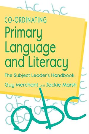 Co-Ordinating Primary Language and Literacy