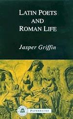 Latin Poets and Roman Life