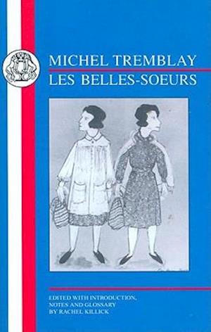 Les Belles-Soeurs