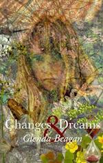 Changes and Dreams