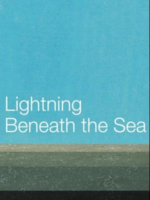 Lightning Beneath the Sea