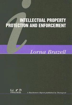 Intellectual Property Protection and Enforcement