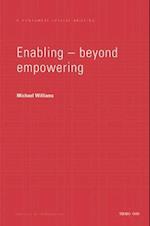 Enabling Beyond Empowerment