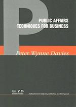 Public Affairs Techniques for Business