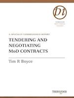Tendering and Negotiating MoD Contracts